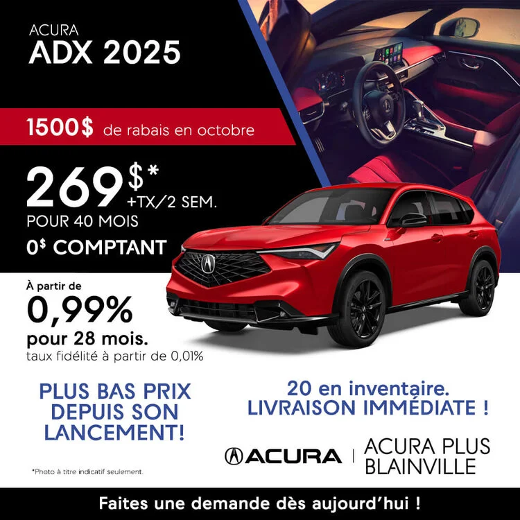 70bfe9d25d13b9c9b7d0b88d9e18cf1f acura plus PROMO octobre ADX 2025 FR 750x750