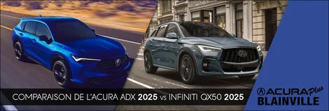 Comparaison Acura ADX 2025 vs Infiniti QX50 2025 : lequel offre le meilleur?